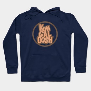 Kungaloosh Hoodie